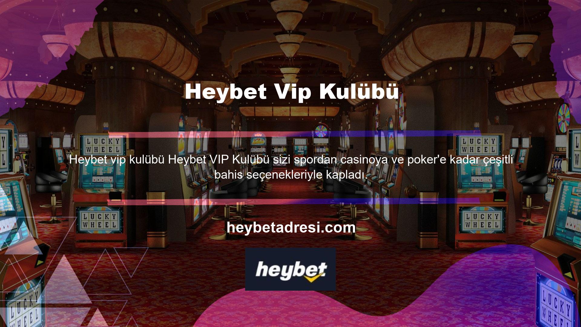 VIP üyesi olmanın avantajlarından yararlanmak istiyorsanız, önce bir VIP üyeliğine sahip olmanız gerekir